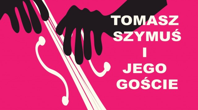 NA JAZZOWĄ NUTĘ - "Tomasz Szymuś i jego Goście" Pierwszy koncert 6. Festiwalu im.Henryka Mikołaja Góreckiego "U źródeł sławy"