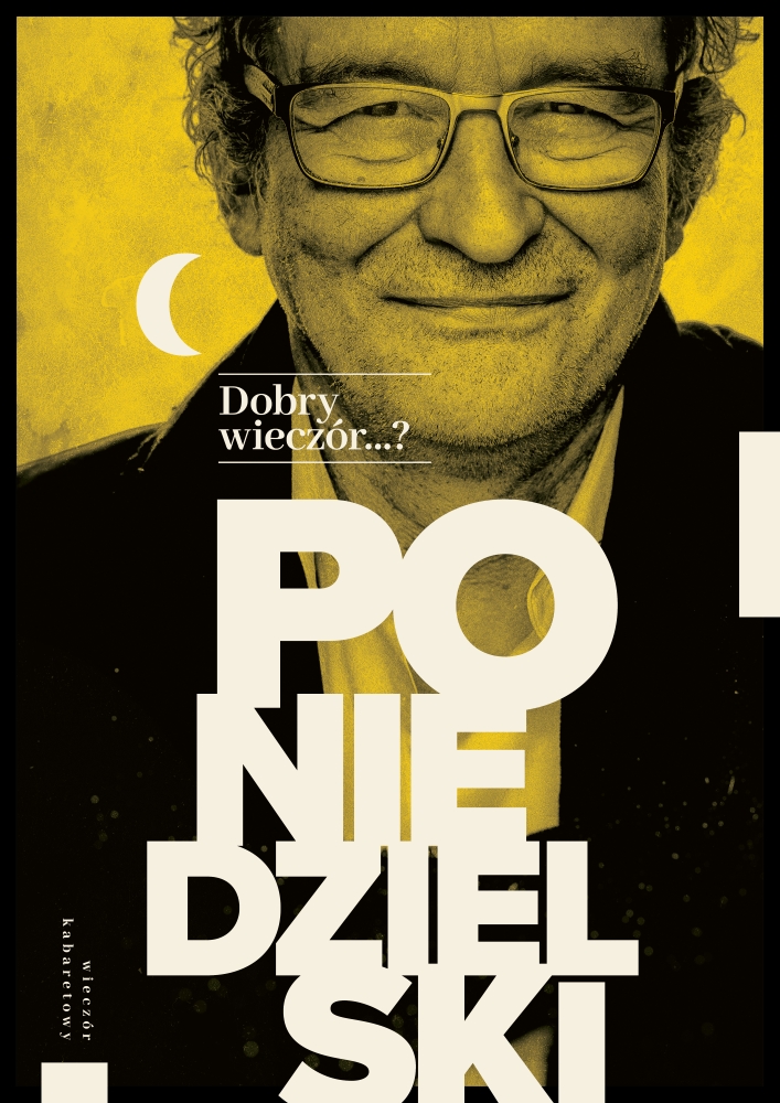  Andrzej Poniedzielski - Dobry wieczór...?
