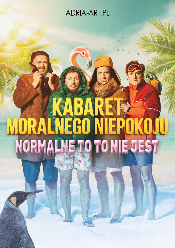 Kabaret Moralnego Niepokoju - Normalne to to nie jest