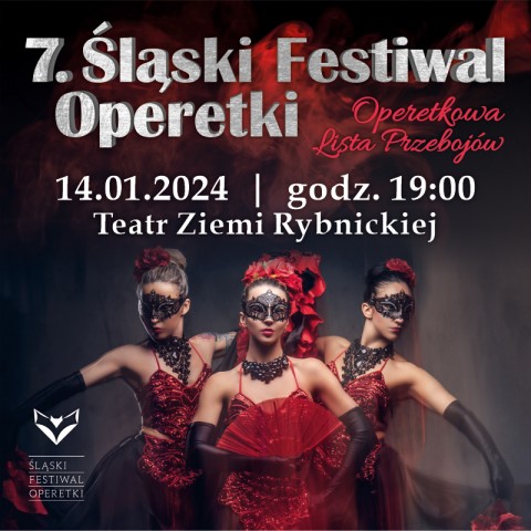 7.Śląski Festiwal Operetki: Operetkowa Lista Przebojów
