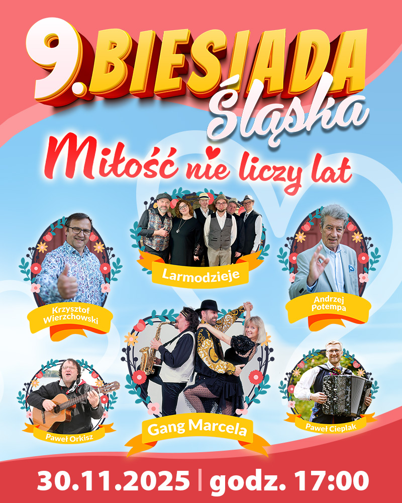 9. Biesiada Śląska - Miłość nie liczy lat
