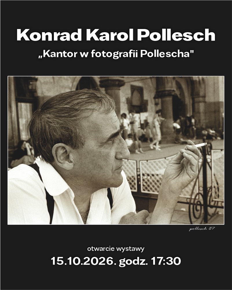 „Kantor w fotografii Pollescha”. Otwarcie wystawy fotografii Konrada Karola Pollescha 