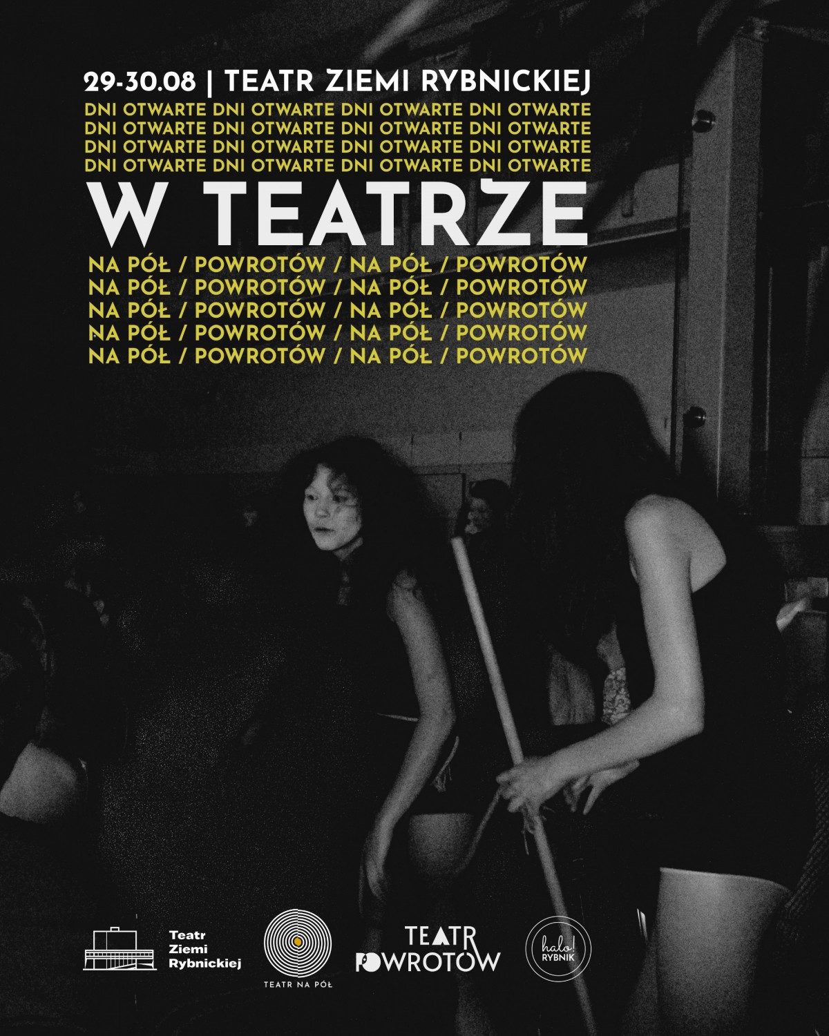 Dni Otwarte w Teatrze Na Pół i Teatrze Powrotów 