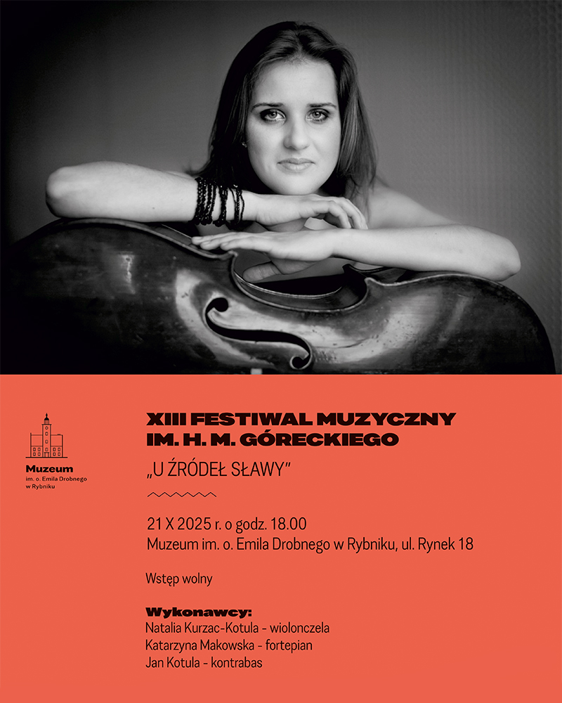 Koncert kameralny w ramach Festiwalu im. H.M. Góreckiego "U źródeł sławy”