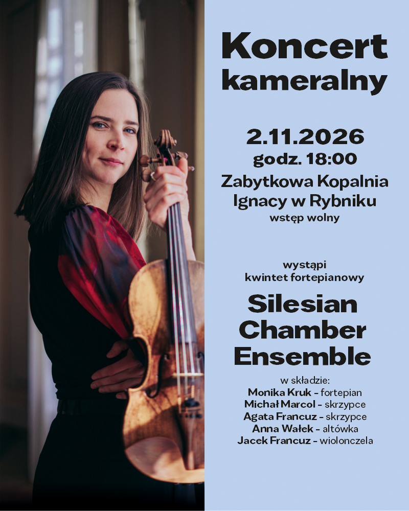 Koncert kameralny - Silesian Chamber Ensemble