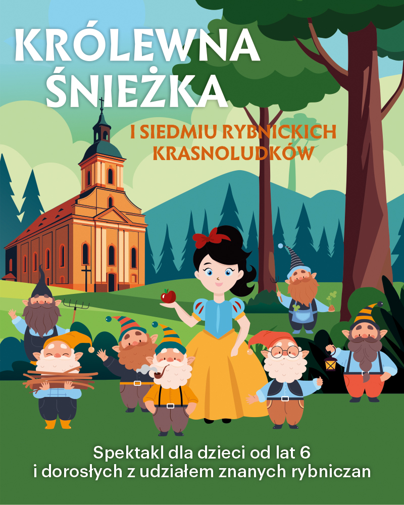 Królewna Śnieżka i siedmiu rybnickich krasnoludków