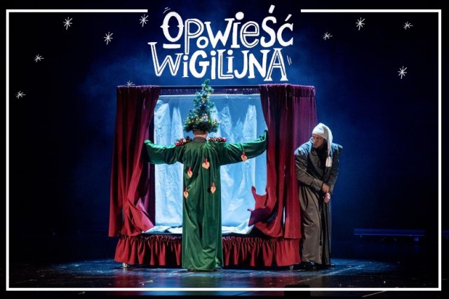 Opowieść Wigilijna w wykonaniu Teatru Lalek Marka Żyły - Dodatkowy spektakl 21 grudnia o 18.00