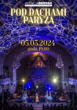 "Pod Dachami Paryża" - Grand Orkiestra z Odessy