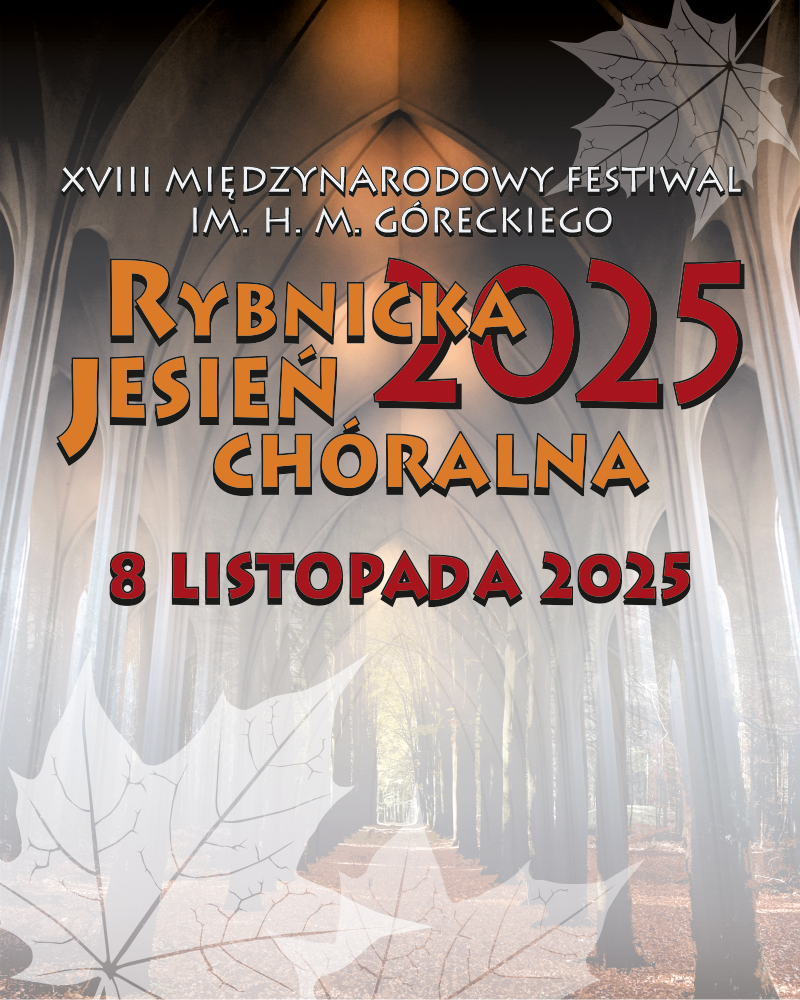 Koncert laureatów 18. Międzynarodowego Festiwalu Rybnicka Jesień Chóralna im. H.M. Góreckiego