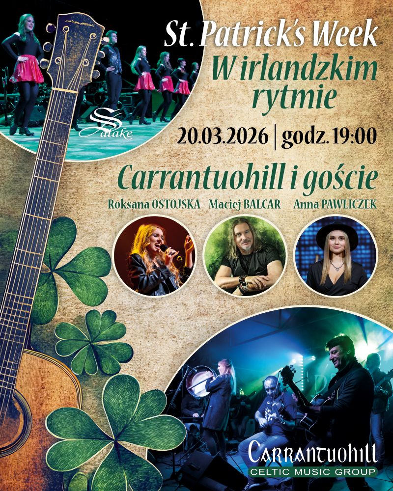 St. Patrick’s Week. Carrantuohill & Goście – irlandzki wieczór