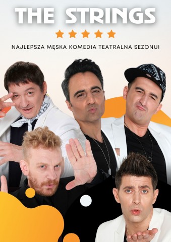 The Strings - przezabawny spektakl komediowy