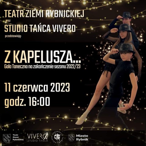 "Z kapelusza..." Gala taneczna Studia Tańca Vivero na zakończenie sezonu 2022/2023