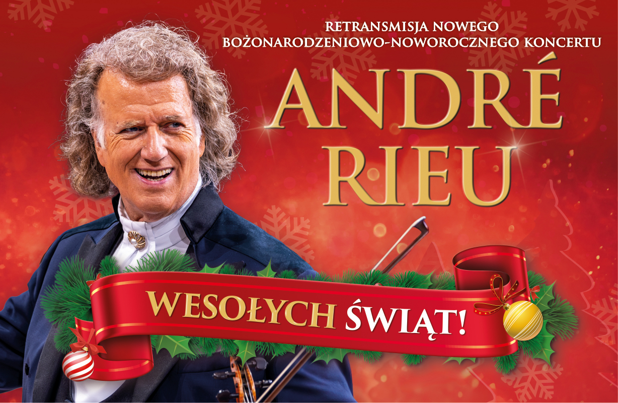 Andre Rieu "Wesołych Świąt". Koncert na ekranie