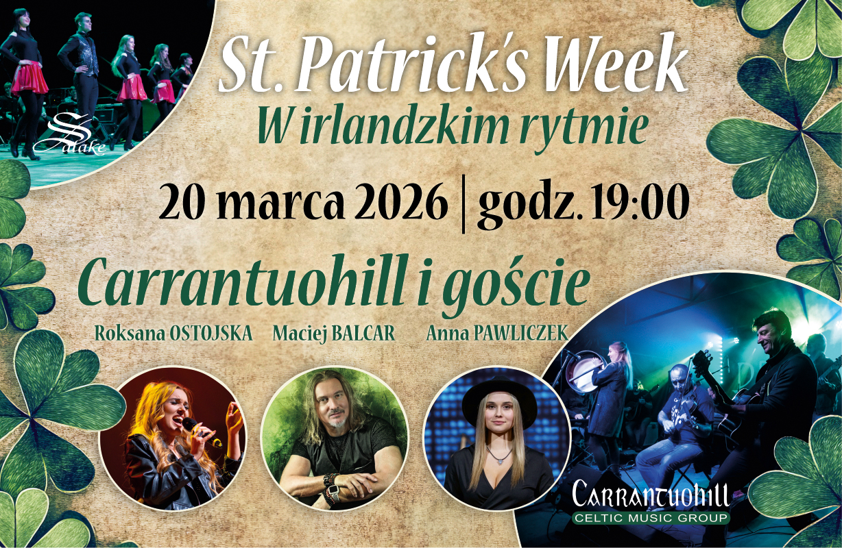 St. Patrick’s Week. Carrantuohill i Goście – W irlandzkim rytmie