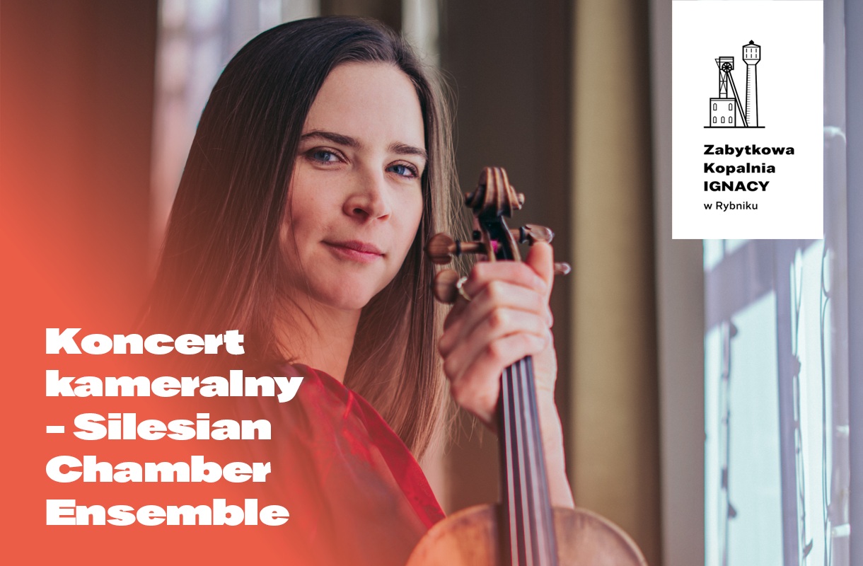 Koncert kameralny - Silesia Chamber Ensemble